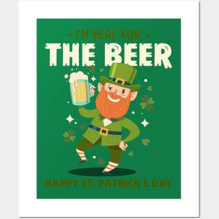 I'm here for the beer Posters and Art